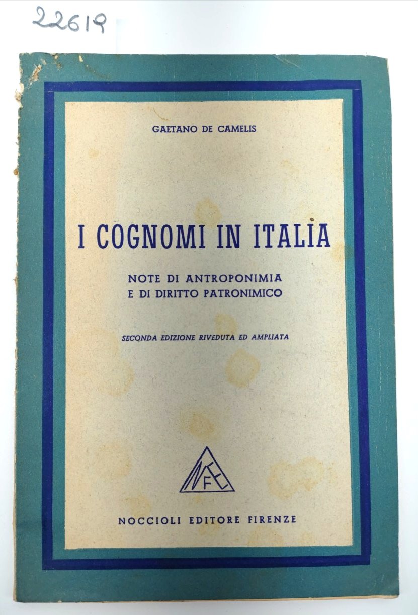 Gaetano De Camelis I cognomi in Italia 2° edi. 1960 …