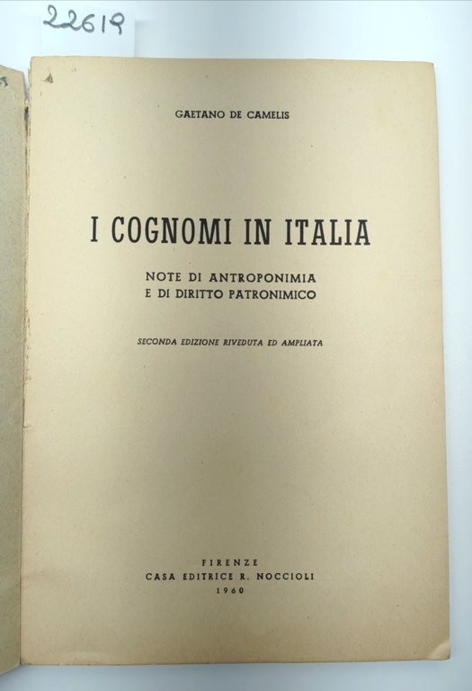 Gaetano De Camelis I cognomi in Italia 2° edi. 1960 …