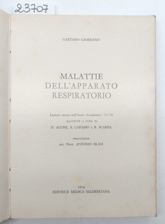 Gaetano Giordano Malattie dell'apparato respiratorio 1974 Editrice Medica Salernitana | Immagine Gallery 4