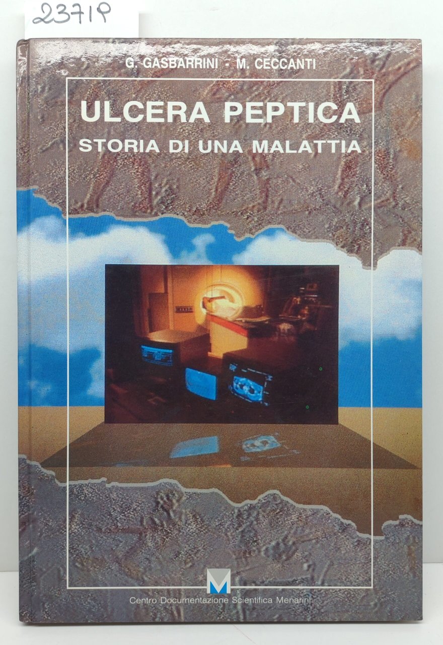 Gasbarnini Ceccanti Ulcera peptica storia di una malattia Menarini 1° … | Immagine principale