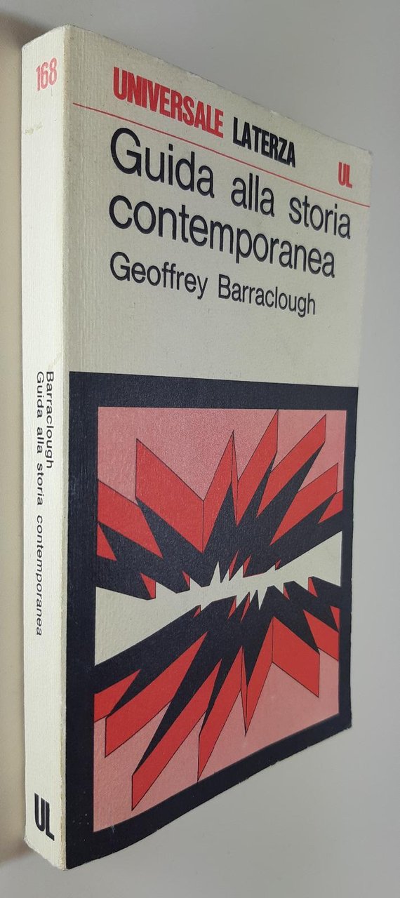 Geoffrey Barraclough Guida alla storia contemporanea Laterza 1971