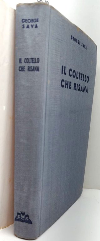 George Sava Il coltello che risana il destino di un …