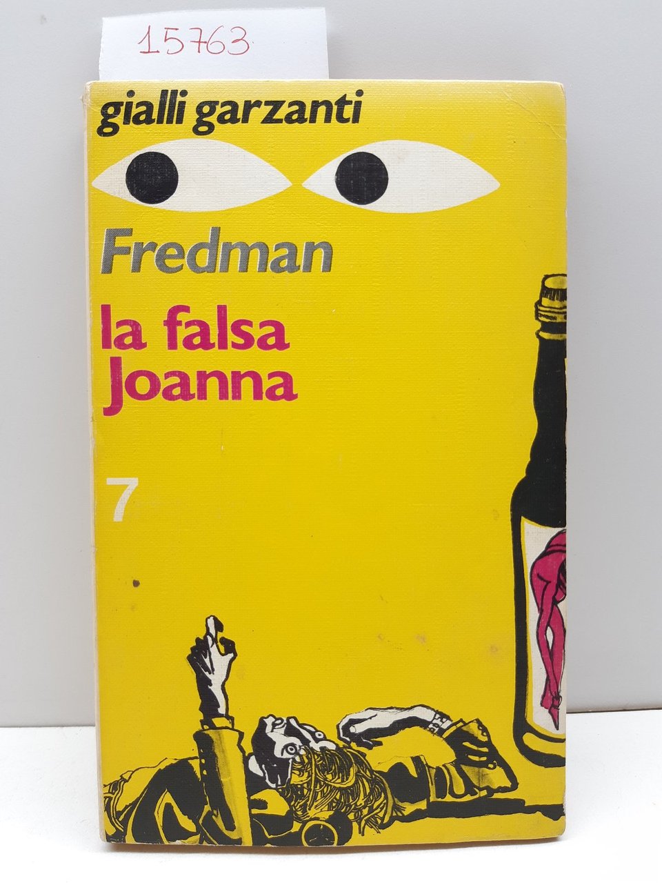 Gialli Garzanti Fredman La falsa Joanna 1972 n. 7