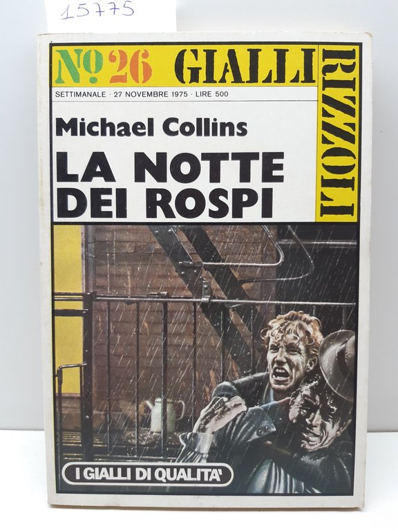 Gialli Rizzoli numero 26 Michael Collins La notte dei rospi …
