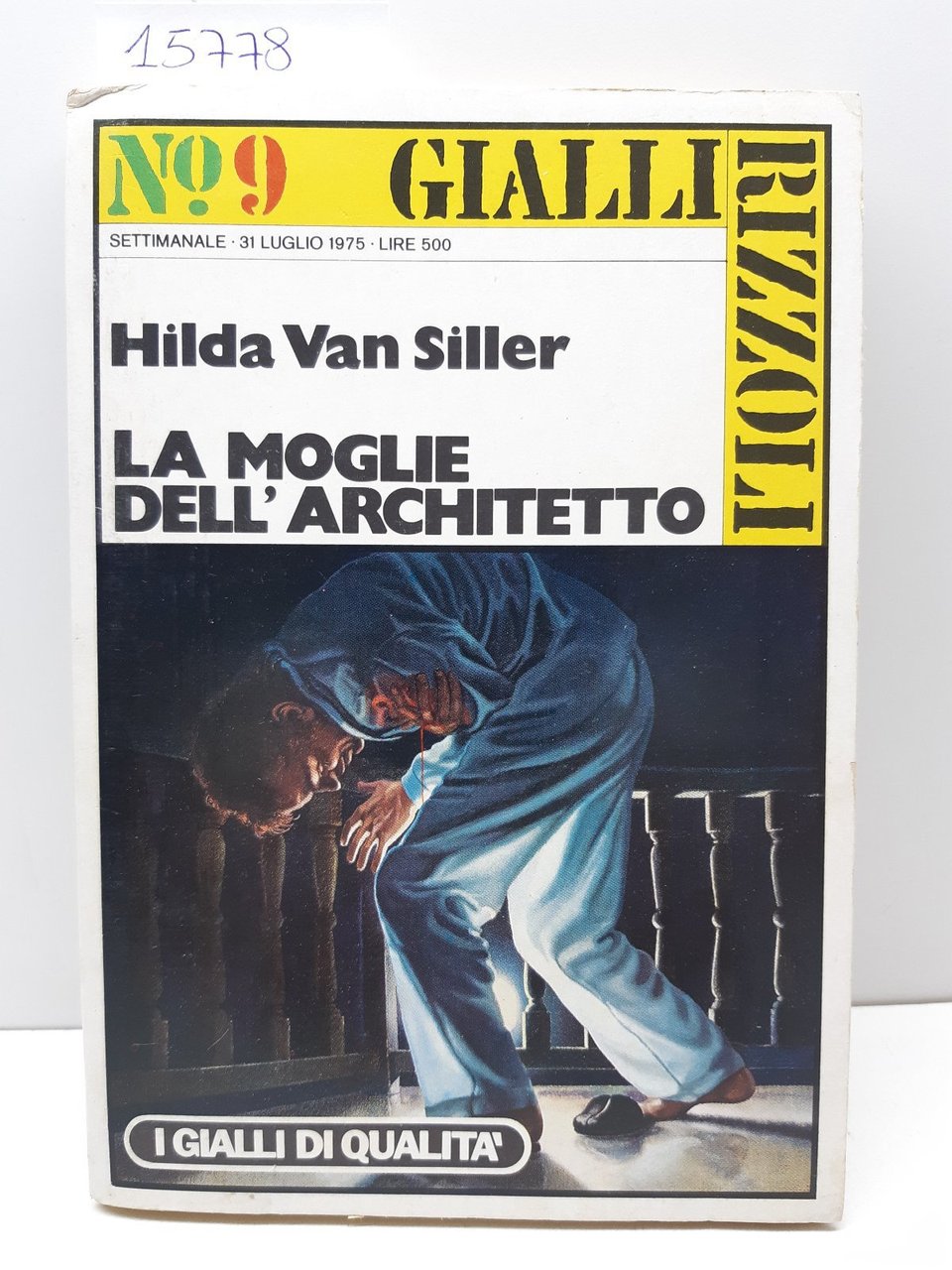 Gialli Rizzoli numero 9 Hilda Van Siller La moglie dell'architetto …