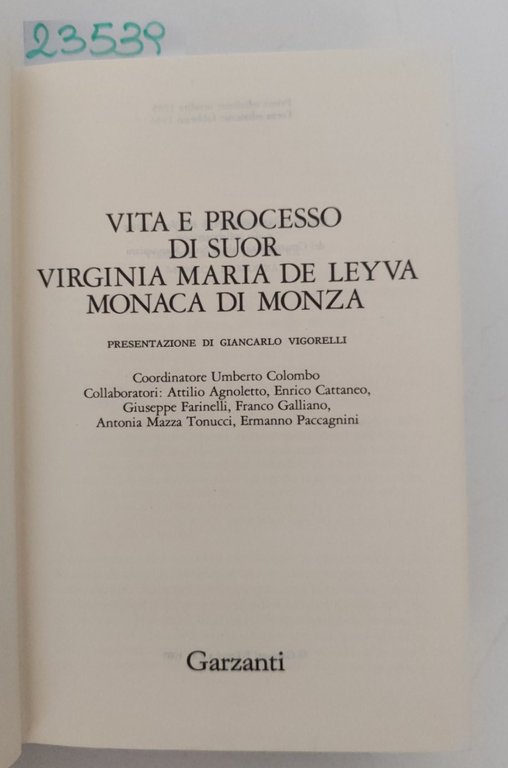 Giancarlo Vigorelli Vita e processo di suor Virginia Maria de … | Immagine Gallery 4