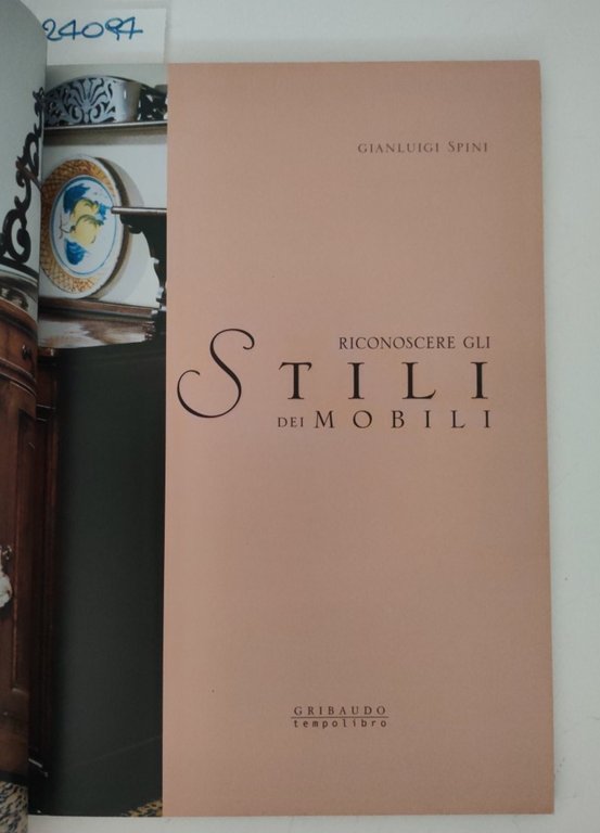 Gianluigi Spini Riconoscere gli stili dei mobili Grebaudo 1° edizione … | Immagine Gallery 3