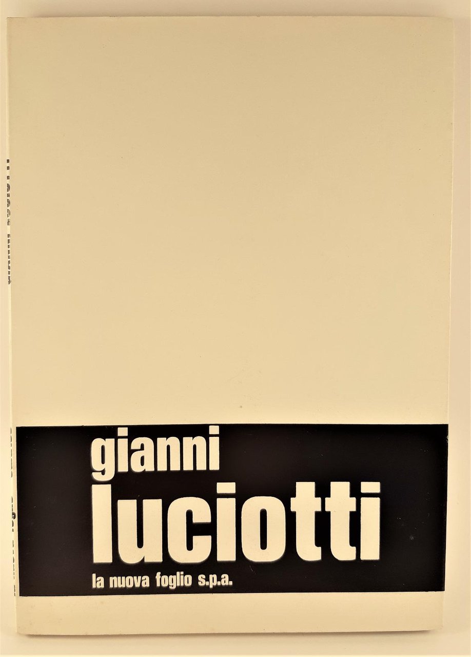 Gianni Luciotti La Nuova Foglio 1971