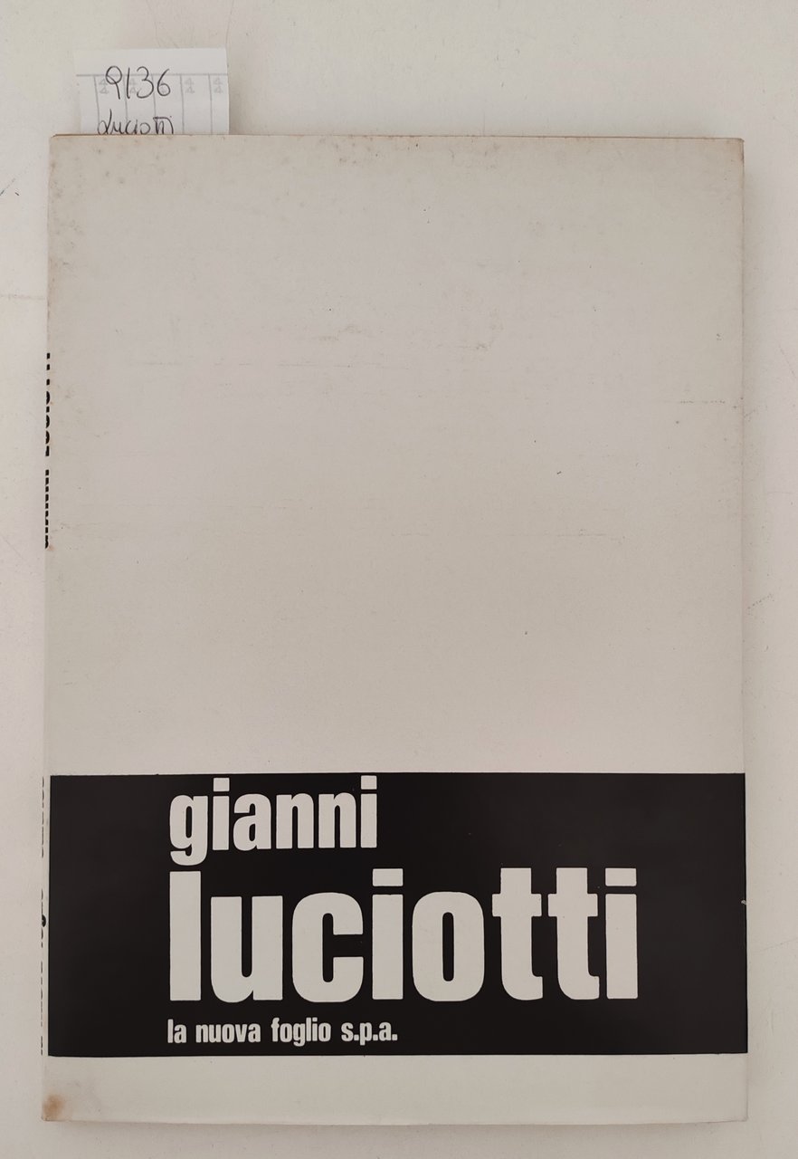 Gianni Luciotti La Nuova Foglio 1971