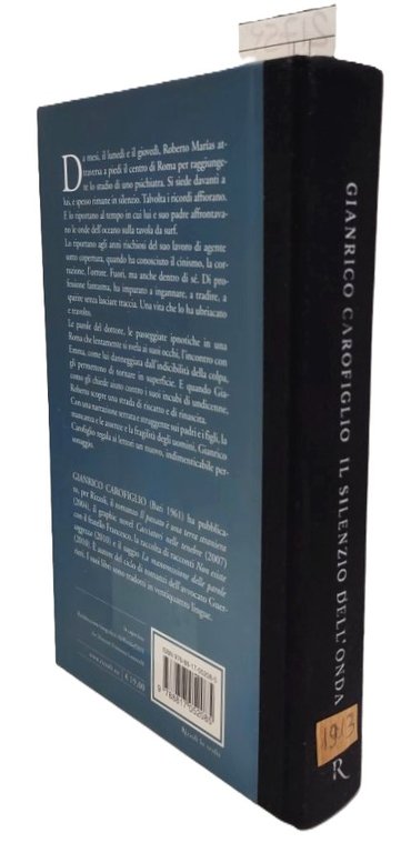 Gianrico Carofiglio Il silenzio dell'onda Rizzoli 1° edizione 2011