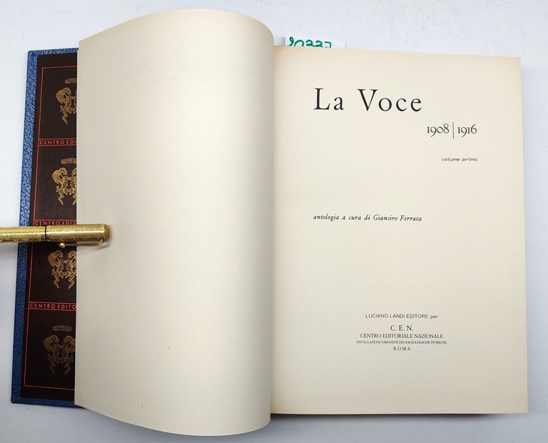 Giansiro Ferrata La voce 1908-1916 due volumi C.E.N. 2° edizione …