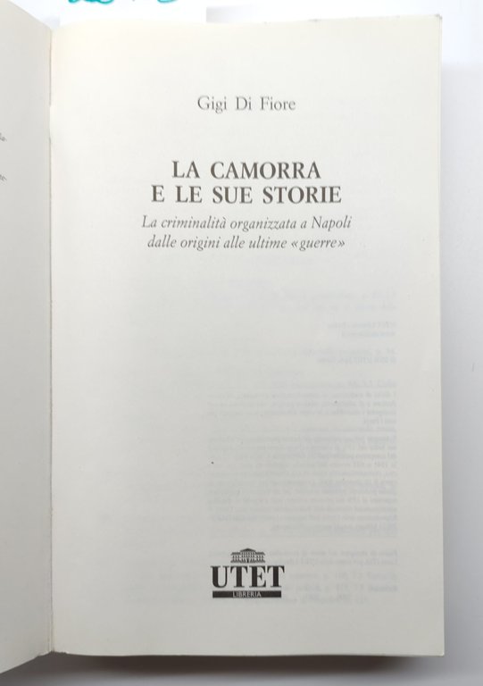 Gigi di Fiore La Camorra storie e documenti Utet 2006 | Immagine Gallery 3
