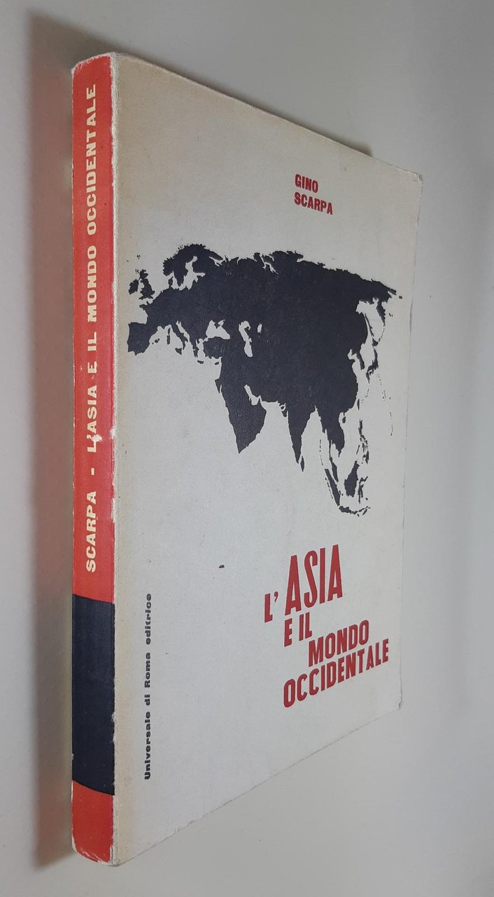 Gino Scarpa L'Asia e il mondo occidentale Universale di Roma …