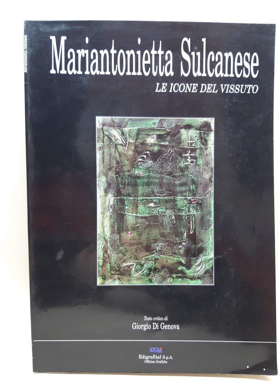 Giorgio di Genova Maria Antonietta Sulcanese le icone del vissuto …