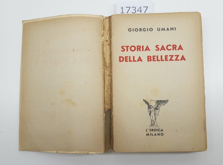 Giorgio Umani Storia sacra della Bellezza L'Eroica 1934 autografato | Immagine Gallery 2