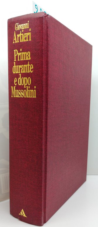 Giovanni Altieri Prima durante e dopo Mussolini Le Scie Mondadori … | Immagine Gallery 2