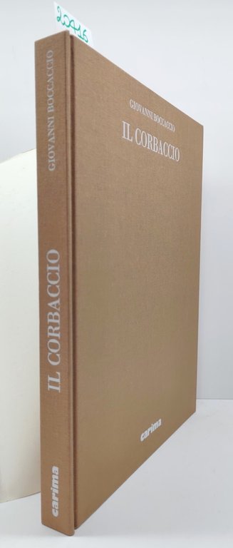Giovanni Boccaccio Il corbaccio saggio di Eduardo Sanguineti Carima 1989