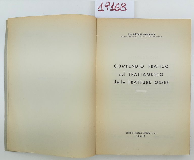 Giovanni Campanella Compendio pratico sul trattamento delle fratture ossee Minerva …