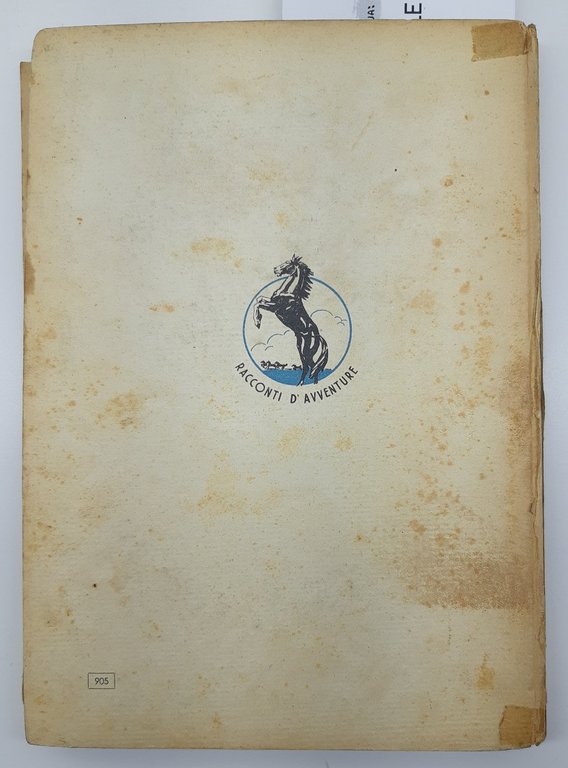 Giovanni Descalzo B‡ciga il mozzo 1∞ ed. Paravia 1946