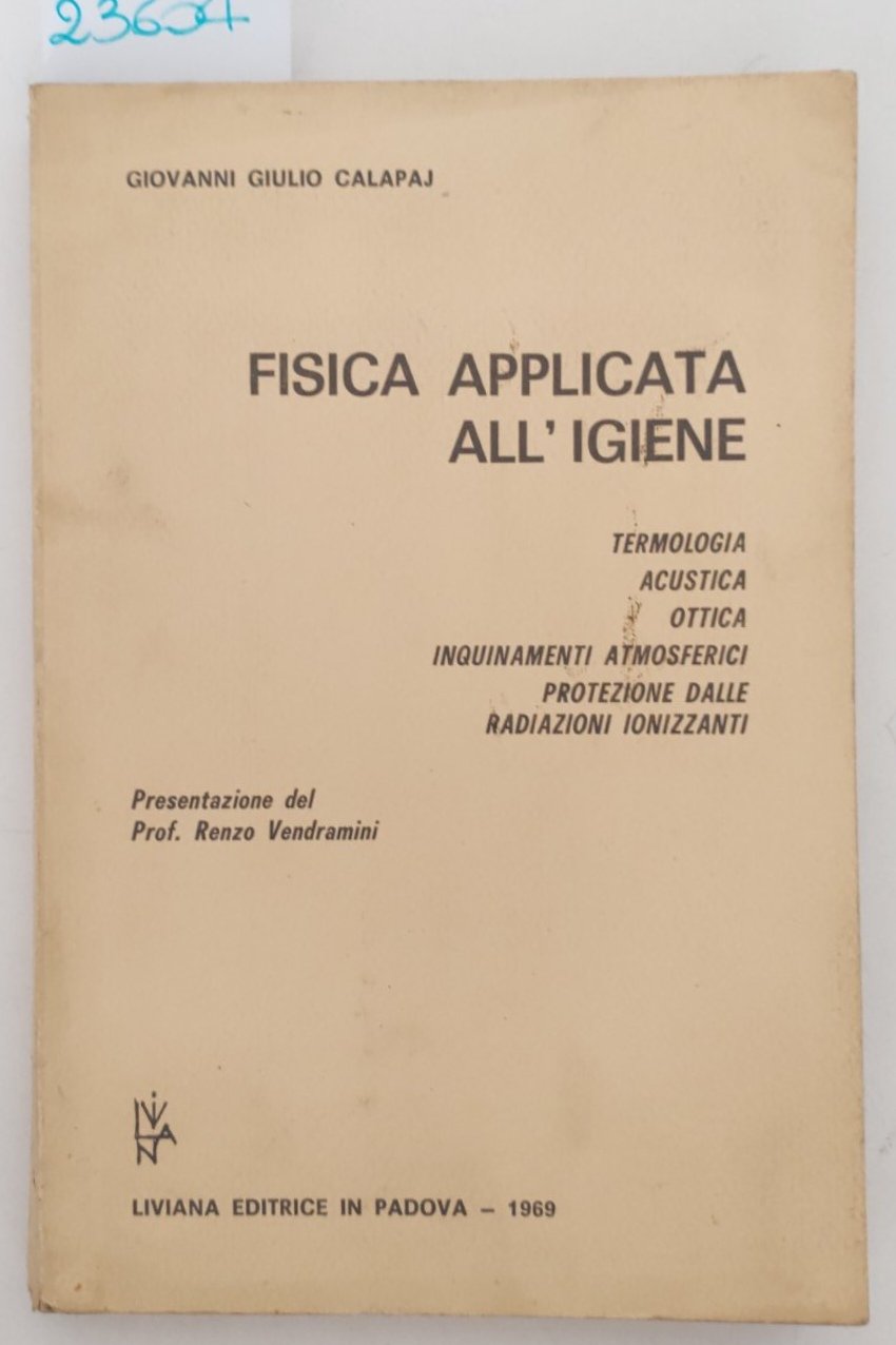 Giovanni e Giulio Calapaj Fisica applicata all'igiene Liviana 1969 | Immagine principale