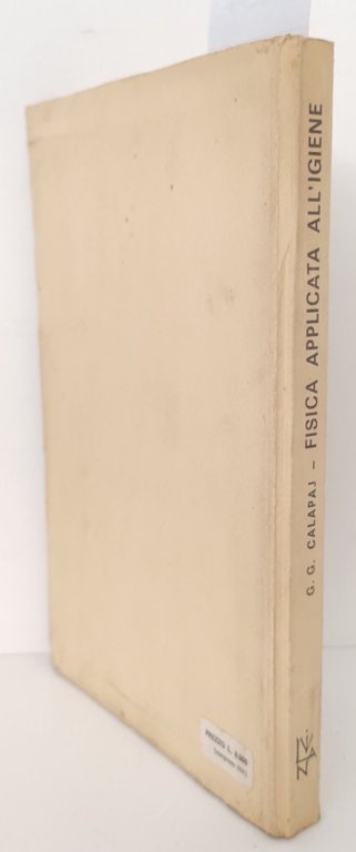 Giovanni e Giulio Calapaj Fisica applicata all'igiene Liviana 1969 | Immagine Gallery 2