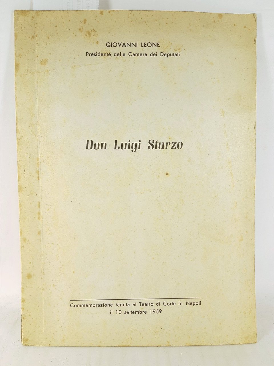 Giovanni Leone Commemorazione di Don Luigi Sturzo Napoli 1979