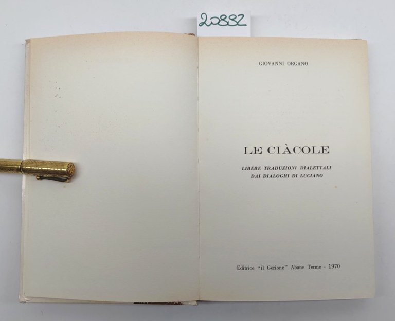 Giovanni Organo Le ciacole libere traduzioni dialettali dai dialoghi di … | Immagine Gallery 3