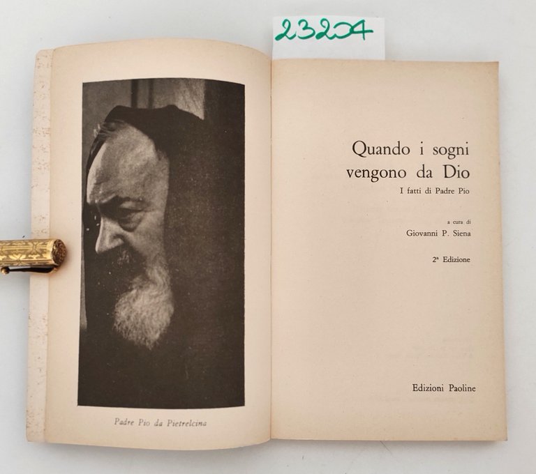 Giovanni P. Siena Quando i sogni vengono da Dio i … | Immagine Gallery 3
