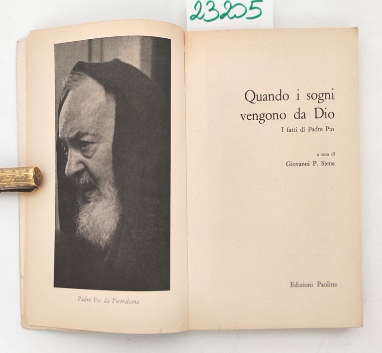 Giovanni P. Siena Quando i sogni vengono da Dio i … | Immagine Gallery 3