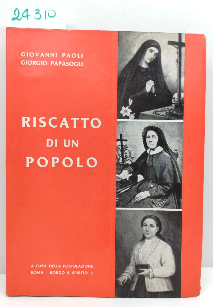 Giovanni Paoli Giorgio Papasogli Riscatto di un popolo 1962. | Immagine principale