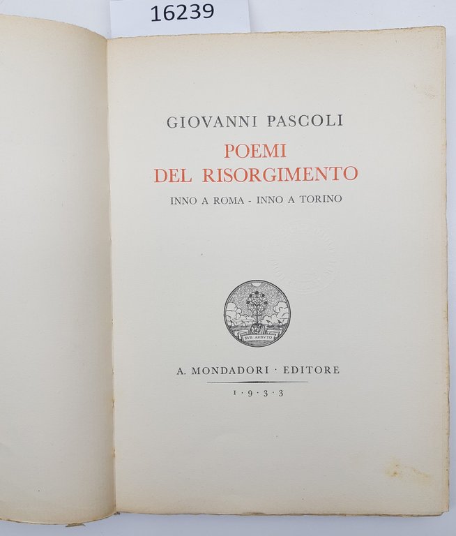 Giovanni Pascoli Poemi del Risorgimento Inno a Roma Inno a … | Immagine Gallery 4