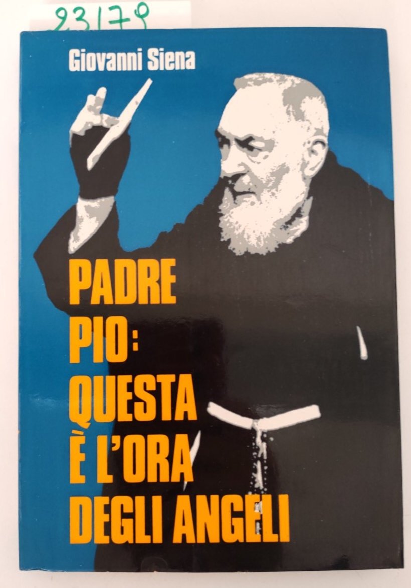 Giovanni Siena Padre Pio questa è l'ora degli angeli Arabesch … | Immagine principale