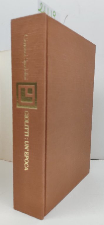Giovanni Spadolini Giolitti un'epoca Longanesi 1985
