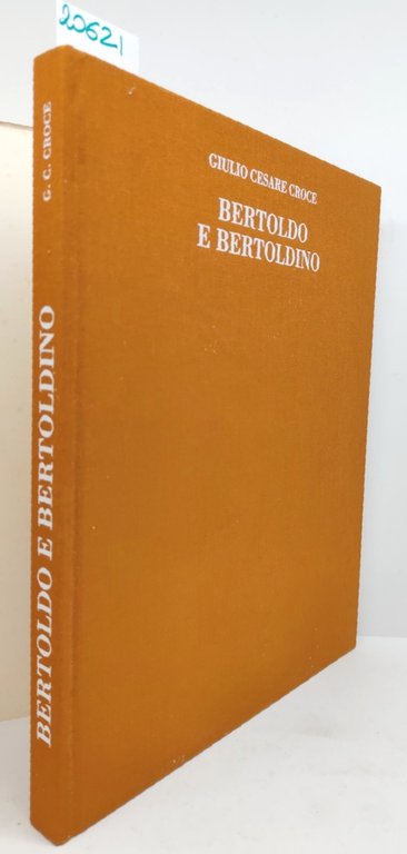Giulio Cesare Croce Bertoldo e Bertoldino Banca Carima 1994