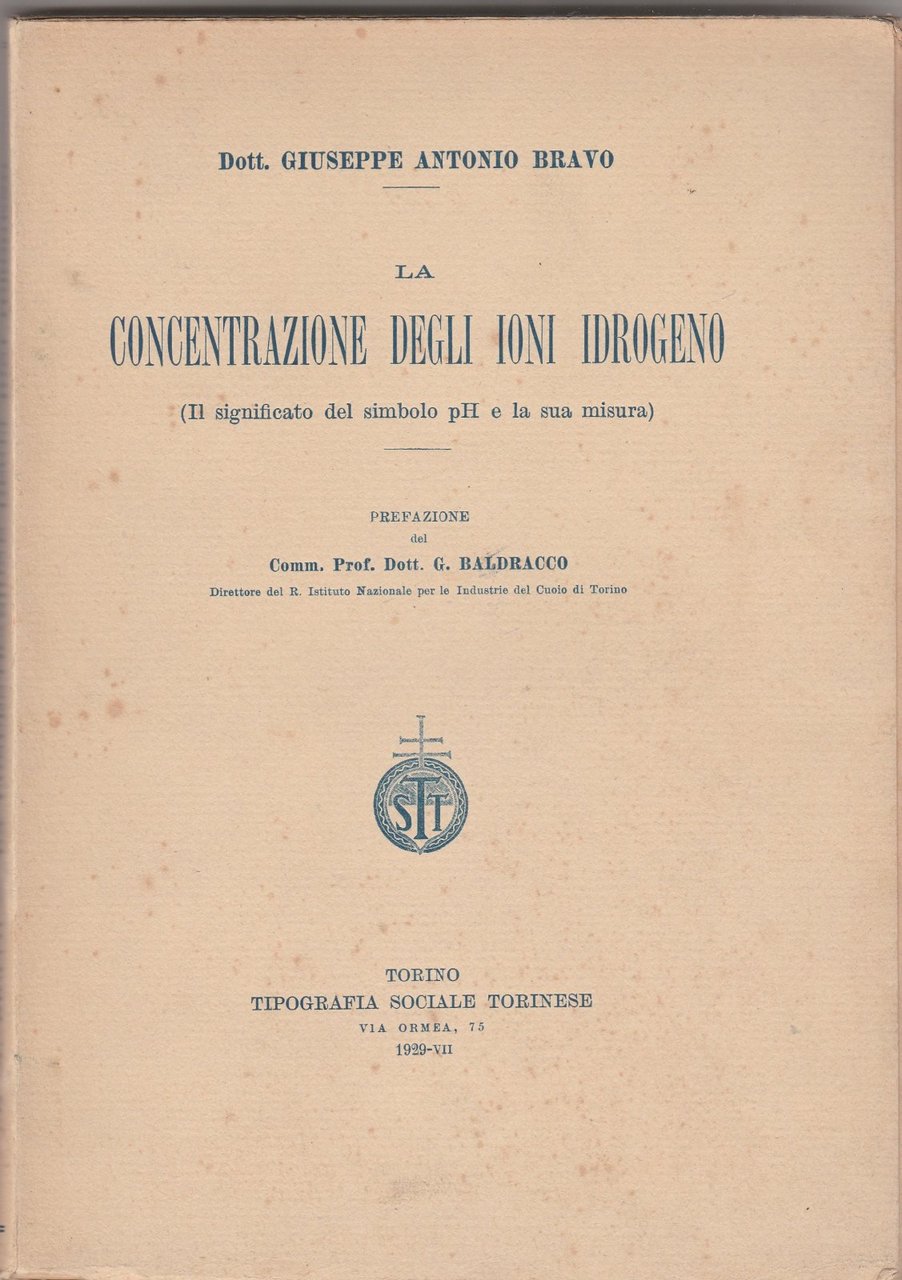 Giuseppe Antonio Bravo La concentrazione degli ioni idrogeno Tipografia Sociale