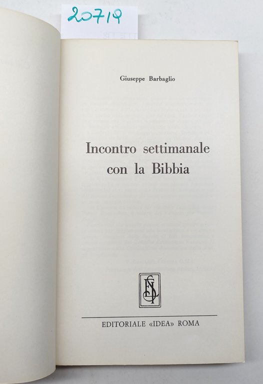Giuseppe Barbaglio Incontro settimanale con la Bibbia Editoriale Idea 1967