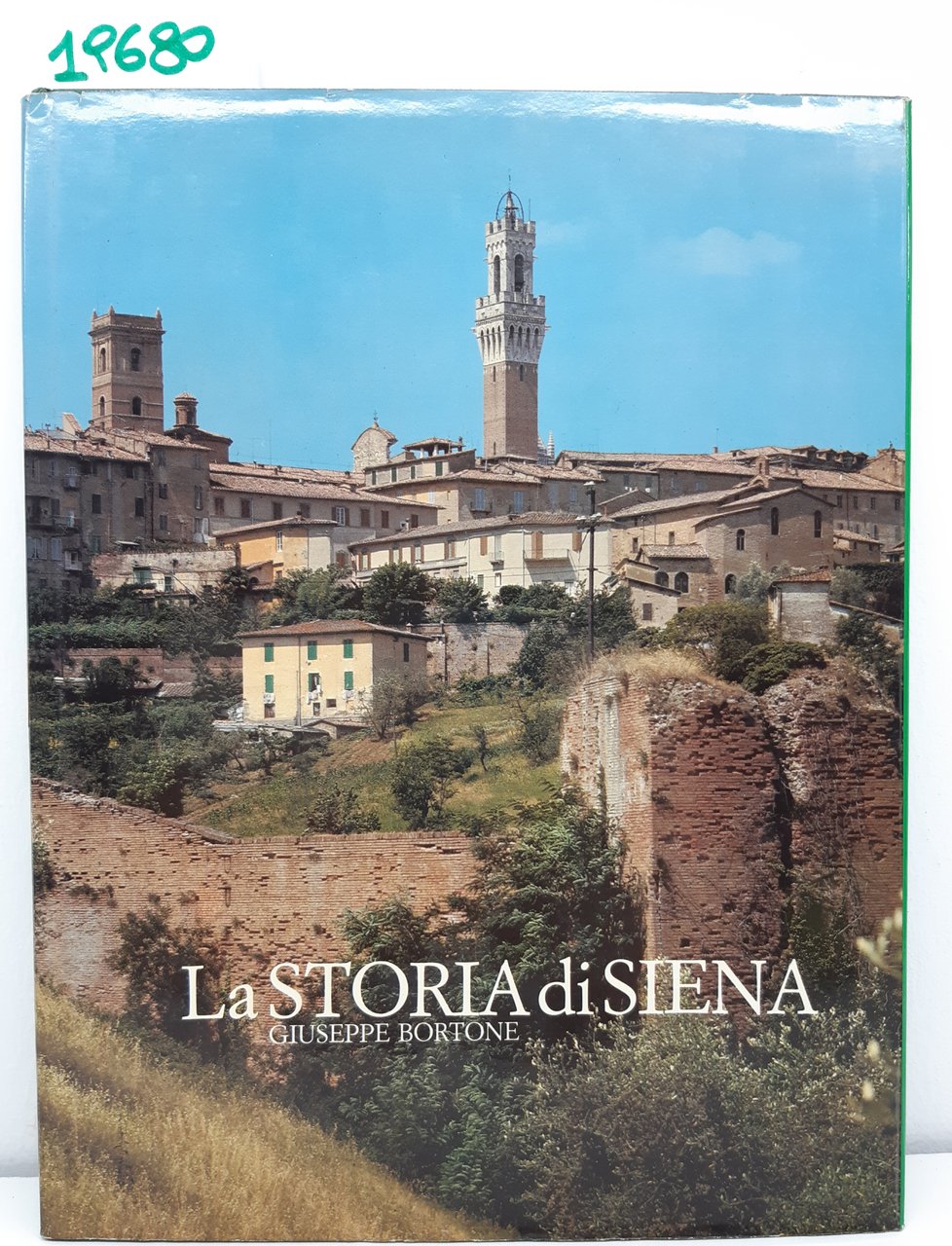 Giuseppe Bortone La storia di Siena Azienda Turismo e Soggiorno …