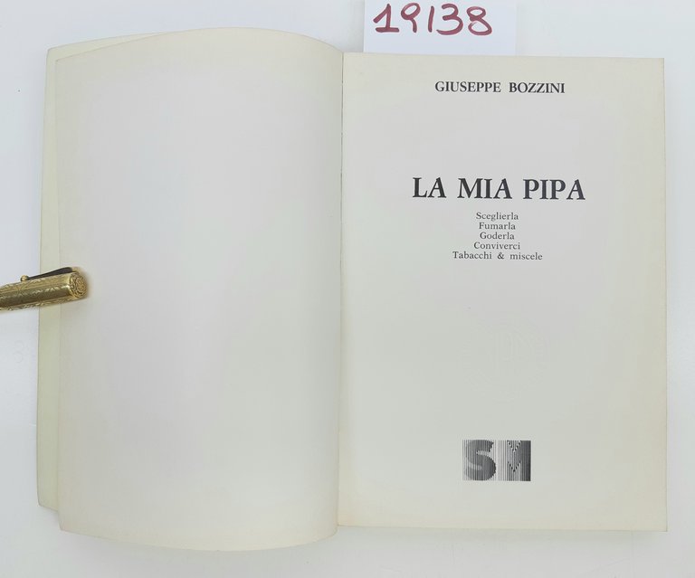 Giuseppe Bozzini La mia pipa SM 1977 1° edizione