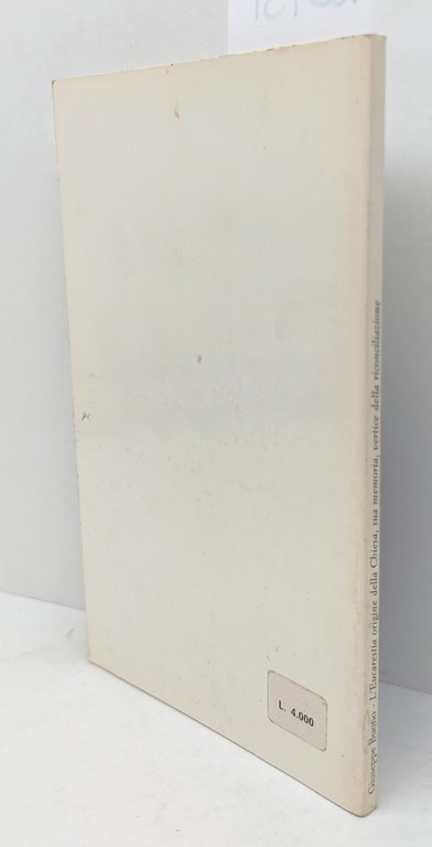 Giuseppe Buono L'Eucaristia origine della chiesa sua memoria vertice della riconciliazione Istituto suore del patrocinio di San Giuseppe 1983