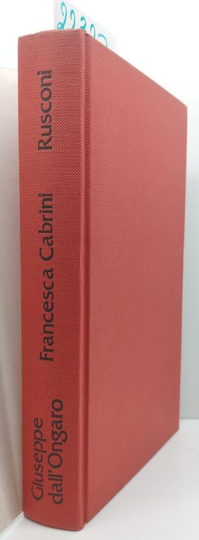 Giuseppe Dall'Ongaro Francesca Cabrini Rusconi 1° edizione 1982 | Immagine Gallery 2