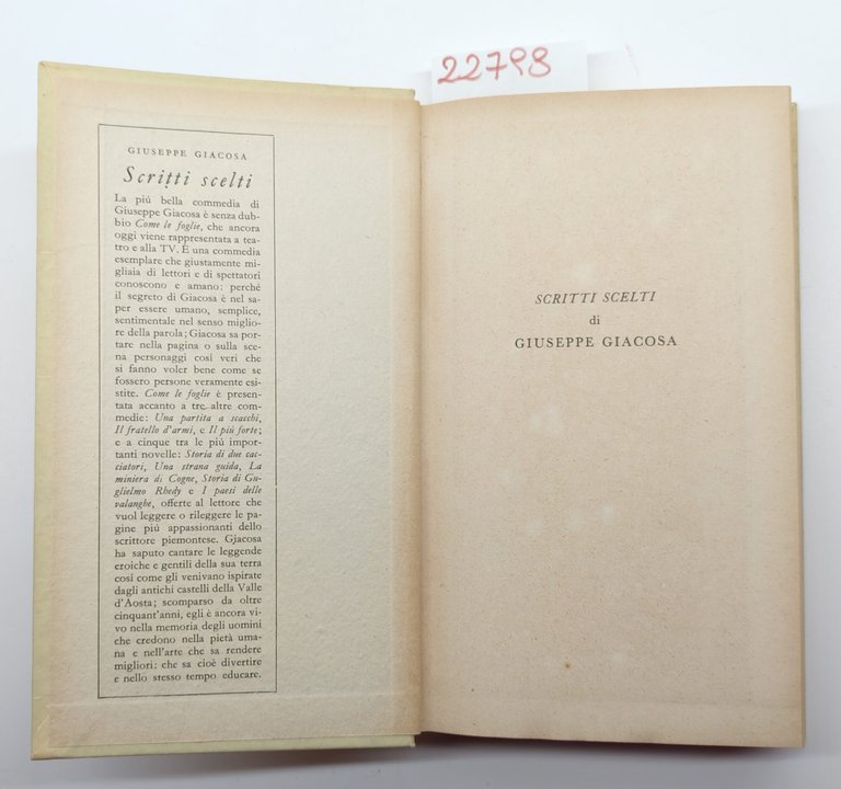 Giuseppe Giacosa Scritti scelti Mondadori 1960 1° edizione | Immagine Gallery 3