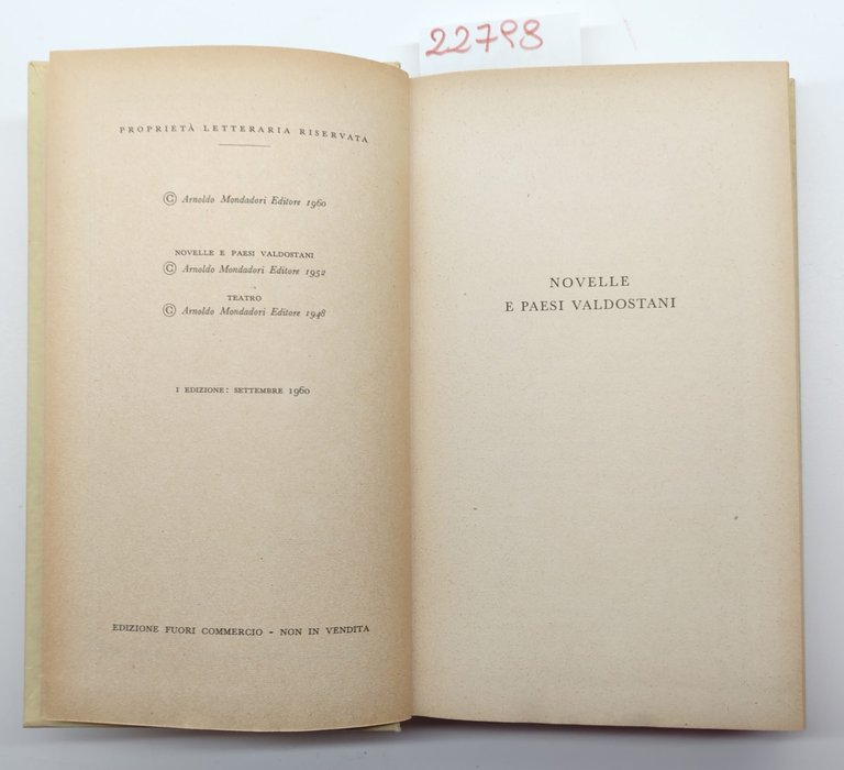 Giuseppe Giacosa Scritti scelti Mondadori 1960 1° edizione | Immagine Gallery 5