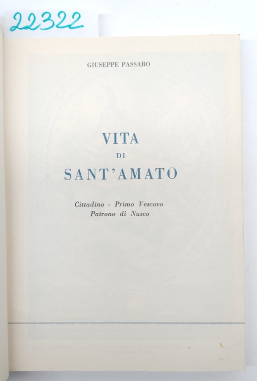 Giuseppe Passaro Sant'Amato da Nusco 1965 Tipografia Napoletana | Immagine Gallery 3
