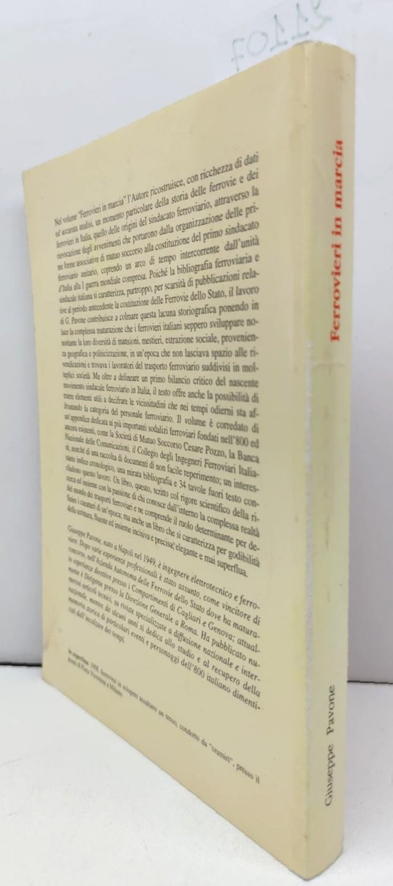 Giuseppe Pavone Ferrovieri in marcia Domograf 2002 autografato