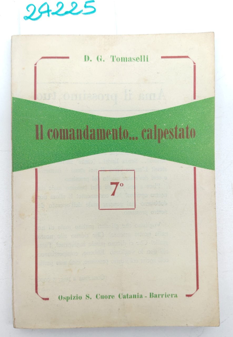Giuseppe Tomaselli Il comandamento calpestato Ospizio S. Cuore 1956 | Immagine principale