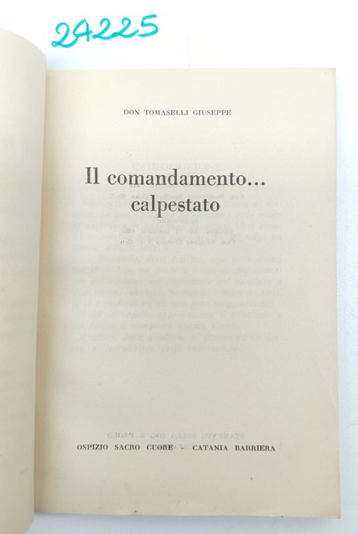 Giuseppe Tomaselli Il comandamento calpestato Ospizio S. Cuore 1956 | Immagine Gallery 3