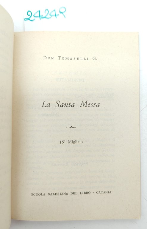 Giuseppe Tomaselli La Santa messa Scuola Salesiana Del Libro 1963 | Immagine Gallery 3