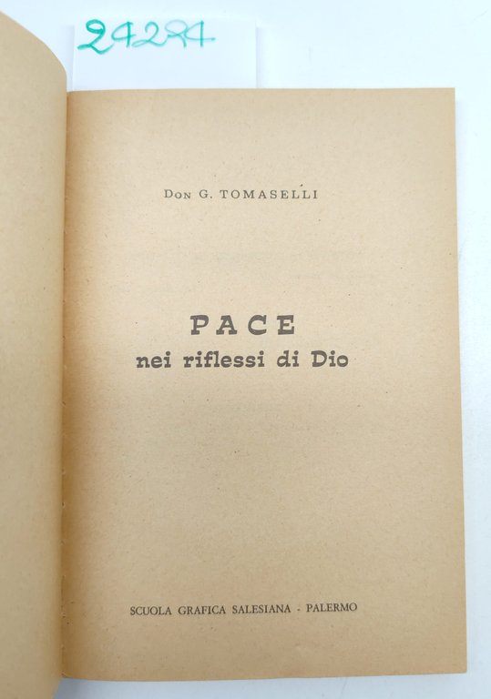 Giuseppe Tomaselli Pace nei riflessi di Dio Scuola Grafica Salesiana … | Immagine Gallery 3