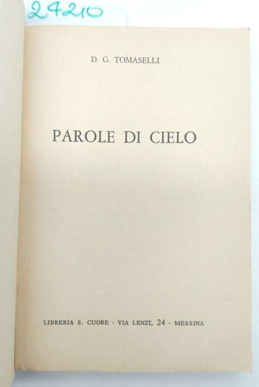 Giuseppe Tomaselli Parole di cielo Libreria Sacro Cuore 1954 | Immagine Gallery 3