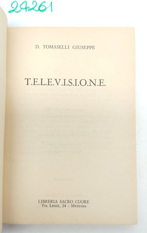 Giuseppe Tomaselli T.e.l.e.v.i.s.i.o.n.e. Libreria Sacro Cuore 1968 | Immagine Gallery 3